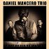Daniel Mancero Trío: música post colonial